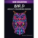 Bird Adult Coloring Book: Includes Parrots, Owls, Eagles, Hawks, Chickens and Much More