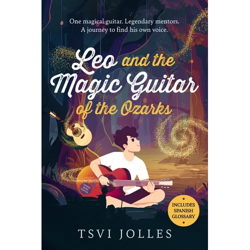 Leo and the Magic Guitar of the Ozarks