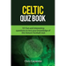 Celtic Quiz Book: 101 Interesting Questions About Celtic Football Club.