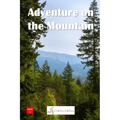 Adventure on the Mountain