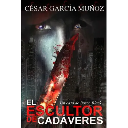 El escultor de cadáveres: Un caso de Bosco Black