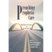 Preaching Prophetic Care: Building Bridges to Justice
