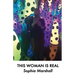 This Woman Is Real