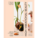 High Vibrational Beauty: Recipes & Rituals for Radical Self Care