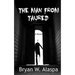 The Man From Taured