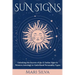 Sun Signs: Unlocking the Secrets of the 12 Zodiac Signs in Western Astrology to Understand Personality Types