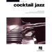 Cocktail Jazz: Jazz Piano Solos Series Volume 46