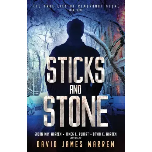 Sticks and Stone: A Time Travel Thriller