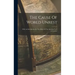 The Cause Of World Unrest: With An Introduction By The Editor Of "the Morning Post" (of London)