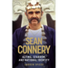 Sean Connery: Acting, stardom and national identity