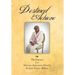 Destined to Achieve: The Journey of an African - American Family
