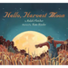 Hello, Harvest Moon
