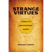 Strange Virtues: Ethics in a Multicultural World
