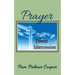 Prayer: The Power of Intercession