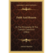 Faith And Reason: Or The Philosophy Of The Catholic Catechism (1861)