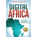 Digital Africa: Investing in Africa's Most Untapped Source