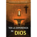 Ten la Experiencia de Dios: Ten un Encuentro con Dios