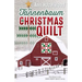 The Tannenbaum Christmas Quilt: Third Novel in the Door County Quilts Series