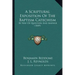 A Scriptural Exposition Of The Baptism Catechism: By Way Of Question And Answer (1849)