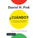 ¿Cuándo?: La Ciencia de Encontrar Elmomento Preciso
