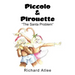 Piccolo & Pirouette