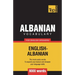 Albanian vocabulary for English speakers - 9000 words