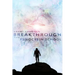 Breakthrough: The Psilocybin School