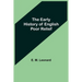The Early History of English Poor Relief