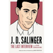 J. D. Salinger: The Last Interview: And Other Conversations
