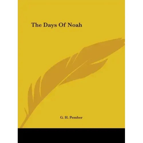 The Days Of Noah