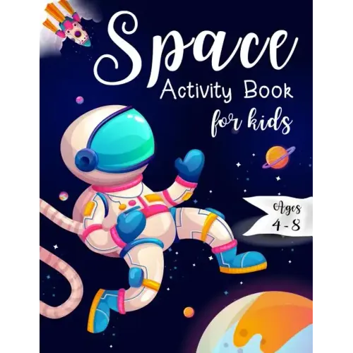 Space Activity Book for Kids Ages 4-8: Space Mazes Game, Cut and Glue Game and Coloring Page
