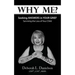 Why Me?: Seeking Answers In Your Grief