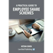 A Practical Guide to Employee Share Schemes