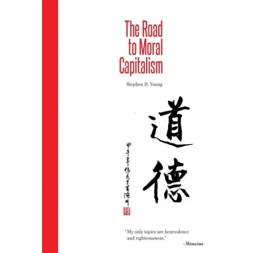 The Road to Moral Capitalism