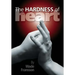 The Hardness of the Heart