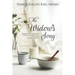 The Widow's Song: Meditations for Widows from God's Word with Stories from Widows' Journeys