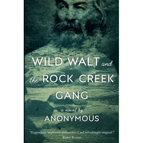 Wild Walt and the Rock Creek Gang