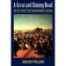 Great and Shining Road: The Epic Story of the Transcontinental Railroad