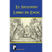 El Segundo Libro de Enoc: El Libro de Los Secretos de Enoc