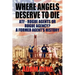 Where Angels Deserve to Die/Atf-Rogue Agents or Rogue Agency? a Former Agent's History