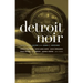 Detroit Noir