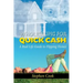 Wholesaling for Quick Cash: A Real Life Guide to Flipping Homes