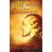 The Wise Shall Understand