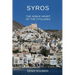 Syros. The noble heart of the Cyclades