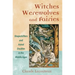 Witches, Werewolves, and Fairies: Shapeshifters and Astral Doubles in the Middle Ages
