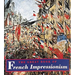 The Great Book of French Impressionism: (Tiny Folio)