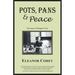 Pots, Pans & Peace--The Legacy of Margaret Corey