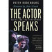 The Actor Speaks: Voice and the Performer