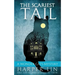 The Scariest Tail