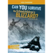 Can You Survive the Schoolchildren's Blizzard?: An Interactive History Adventure